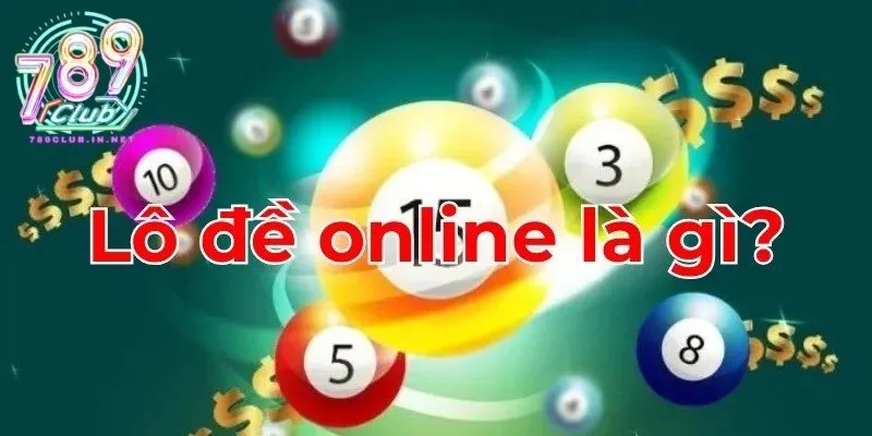 Giới thiệu định nghĩa lô đề online là gì